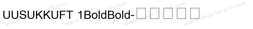 UUSUKKUFT 1BoldBold字体转换